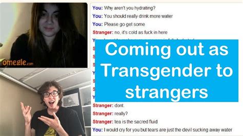 trans omegle|TransAdvice 